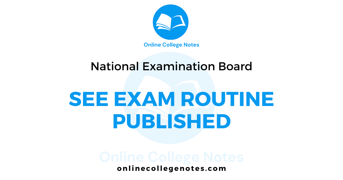 Exam Routine of NEB Class 10 has been Published 2082